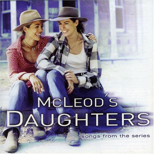 McLeods Daughters: Songs from the Series