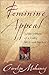 Price Comparison : Feminine Appeal: Seven Virtues of a Godly Wife and Mother