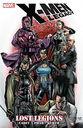 X-Men: Legacy - Lost Legions (X-Men: Legacy (2008-2012))