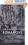 The Flight Of The Romanovs: A Family Saga