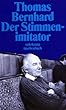 Der Stimmenimitator (suhrkamp taschenbuch)
