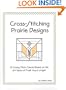 Cross-Stitching Prairie Designs