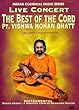 Best of the Cord Pt. Vishwa Mohan Bha