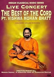 Best of the Cord Pt. Vishwa Mohan Bha