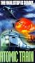 Atomic Train [VHS]