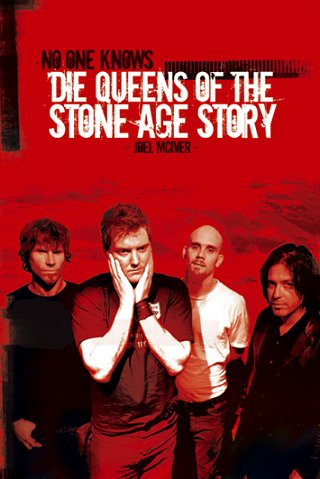 No One Knows. Die Queens Of The Stone Age Story