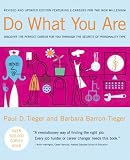 Do What You Are: Discover The Perfecxt Career For You