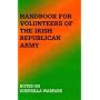 Handbook For Volunteers Of The Irish Republican Army: Notes On Guerrilla Warfare