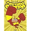 Captain Biceps, Tome 5 : L'intr�pide