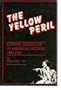 The Yellow Peril: Chinese Americans in American Fiction, 1850-1940