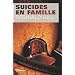 Suicides en famille