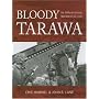 Bloody Tarawa: The 2d Marine Division, November 20-23, 1943