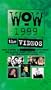WOW 1999: The Videos