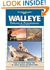 Walleye Patterns & Presentations (The Freshwater Angler)