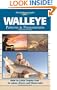 Walleye Patterns & Presentations (The Freshwater Angler)