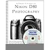 A Short Course in Nikon D80 Photography book/ebook