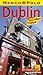  : Dublin: Reisen mit Insider-Tipps. Mit Cityatlas