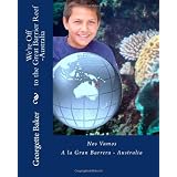 We're Off to the Great Barrier Reef-Australia: Nos Vamos A La Gran Barrera-Australia (Volume 2)
