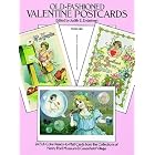 Old-Fashioned Valentine Postcards: 24 Full-Color Ready-to-Mail Cards from the Collections... by Judith E. Endelman
