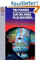 Sur des mers plus ignor�es--