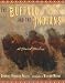The Buffalo and the Indians: A Shared Destiny