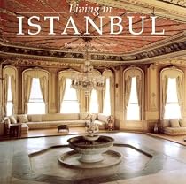 Living in Istanbul (Living In . . .)