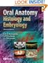 Oral Anatomy, Histology and Embryology, 3E