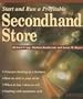 Start and Run a Profitable Secondhand Store (Self-Counsel Business Series)