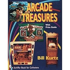 Arcade Treasures (Schiffer Book for Collectors)