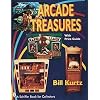 Arcade Treasures With Price Guide: With Price Guide (A Schiffer Book for Collectors)