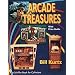 Arcade Treasures With Price Guide: With Price Guide (A Schiffer Book for Collectors)