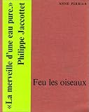 Feu les oiseaux