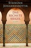 Das sechste Siegel - Steinunn J&oacute;hannesd&oacute;ttir