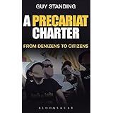 a precariat charter from denizens to citizens