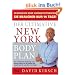 Der Ultimative New York Body Plan.: Das revolution�re Ern�hrungs - und Fitness-System