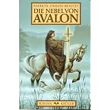 Die Nebel von Avalonvon "Marion Zimmer Bradley"