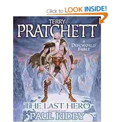 The Last Hero: A Discworld Fable (Gollancz S.F.)