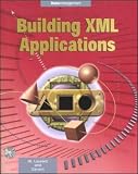Building Xml Applications (Webdev)