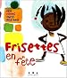 Frisettes en fête