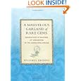 A Marvelous Garland of Rare Gems: Biographies of Masters of Awareness in the Dzogchen Lineage (A Spiritual History of the Teachings of Natural Great Perfection)