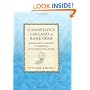 A Marvelous Garland of Rare Gems: Biographies of Masters of Awareness in the Dzogchen Lineage (A Spiritual History of the Teachings of Natural Great Perfection)