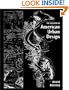 The Evolution of American Urban Design: A Chronological Anthology (Academy Editions)