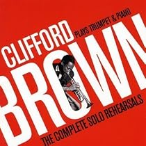 PLAYS TRUMPET & PIANO - THE COMPLETE SOLO REHEARSALS(2CD)