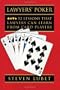 Lawyers' Poker: 52 Lessons that Lawyers Can Learn from Card Players