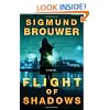 Flight of Shadows: A Novel