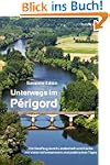 Unterwegs im P�rigord