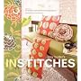 Amy Butler's in Stitches: 25 Simple and Stylish Sewing Projects