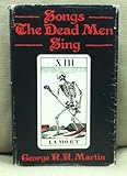 Songs the dead men sing