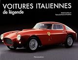 Voitures italiennes de légende : Les classiques du style et du design