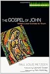 The Gospel of John: When Love Comes to Town (Resonate Series)